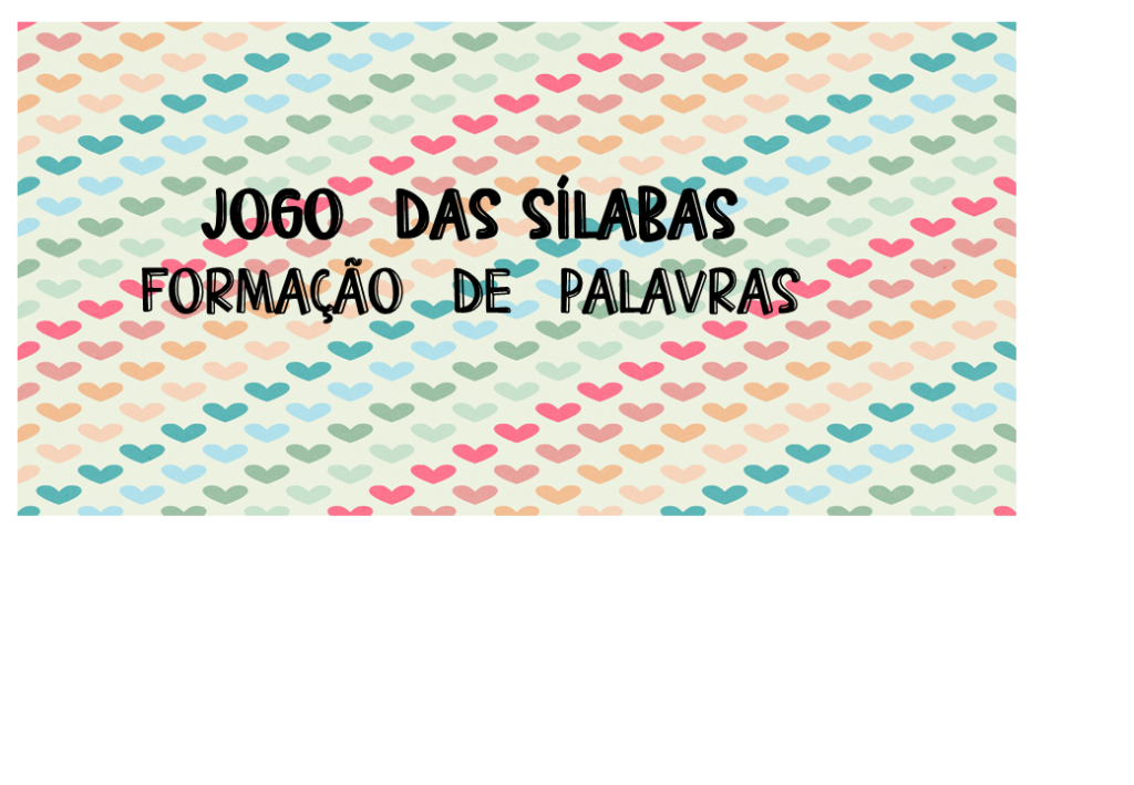 % Formando palavras com silabas 2022