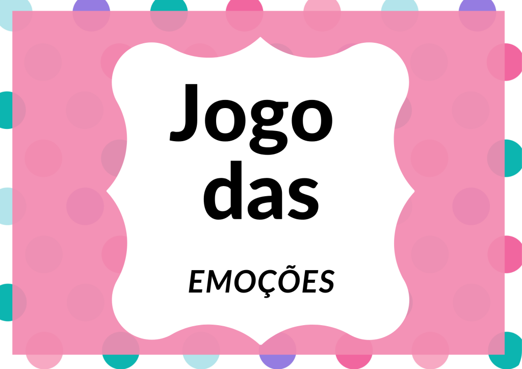 % Jogo das emoções 1